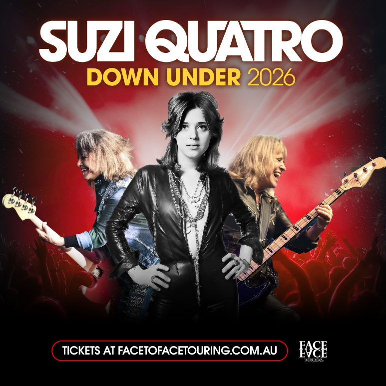 SUZI QUATRO | DOWN UNDER 2026