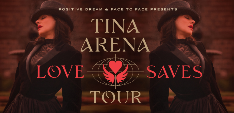 Tina Arena Love Saves Tour ZCT 773x375 v2